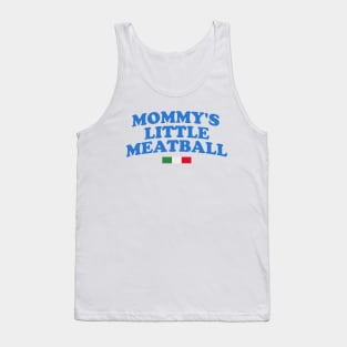 Mommy's Little Meatball Italian Ironic Funny Meme Unisex Tank Top